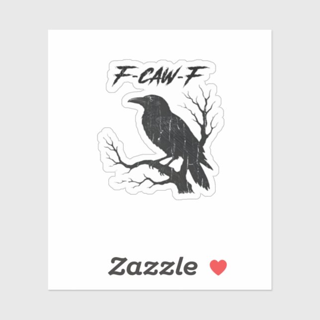 F-Caw-F Lustige Krähe Aufkleber (Blatt)