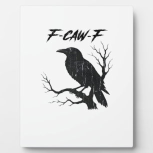 F-Caw-F Lustige Krähe Fotoplatte