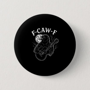 F Caw F Lustige Krähe Gitarre Halloween Vintage-St Button
