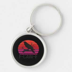 F-Caw-F Lustige Krähe Klassisch Minimal Sauber Schlüsselanhänger