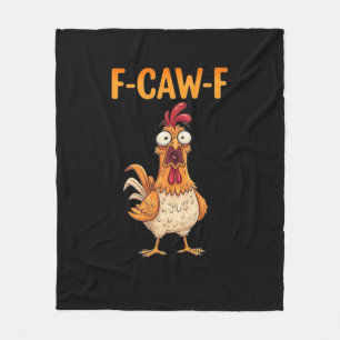 F-Caw-F Lustiger Hahn Sagt Huhn Meme Sarcasti Fleecedecke