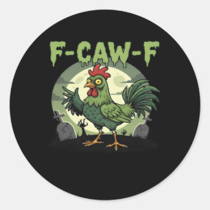 F Caw F Lustiger Hühner Halloween Vintage Klassike Runder Aufkleber