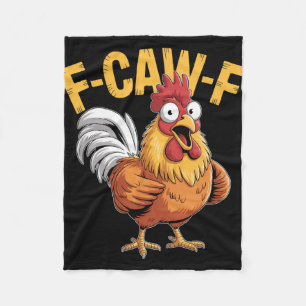 F-caw-f Lustiger Hühner-Humor-Zitat-Hahn-Meme _5 Fleecedecke