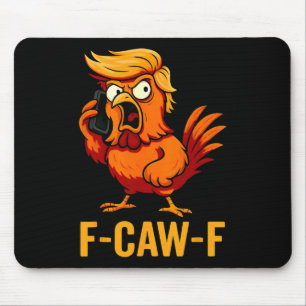F-caw-f Lustiger Hühner-Humor-Zitat Hahn Meme Ant Mousepad