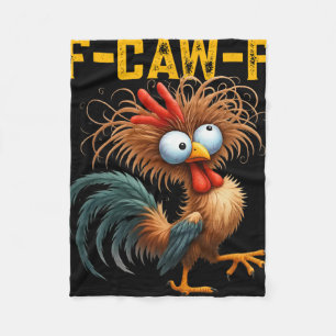 F-caw-f Lustiger Hühner Humor Zitat Hahn Meme F-c Fleecedecke