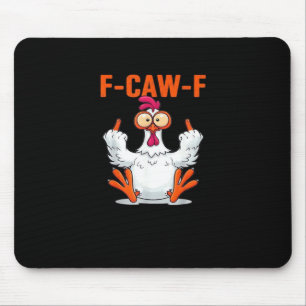F Caw F Lustiger Hühner Humor Zitat im Vintage-Sti Mousepad