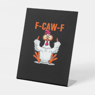 F Caw F Lustiger Hühner Humor Zitat im Vintage-Sti Sockelschild