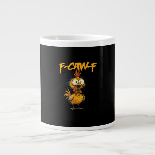 F-Caw-F Lustiger Hühnerhumor F-Caw-F Zitat Hahn  Jumbo-Tasse