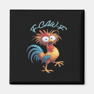 F Caw F Lustiger Hühnerhumor im Retro-Stil Magnet