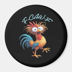 F Caw F Lustiger Hühnerhumor im Retro-Stil Magnet
