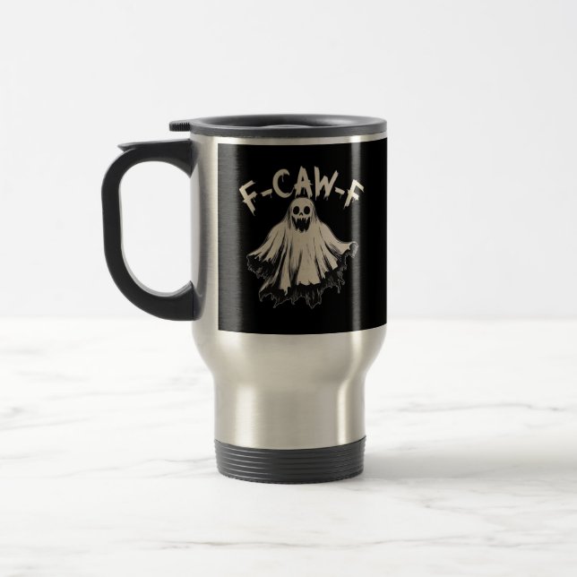 F-Caw-F Lustiger Humor Cool Einzigartig Reisebecher (Links)
