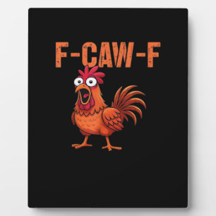 F Caw F Lustiger Klassischer Hähnchen-Trendstyle Fotoplatte