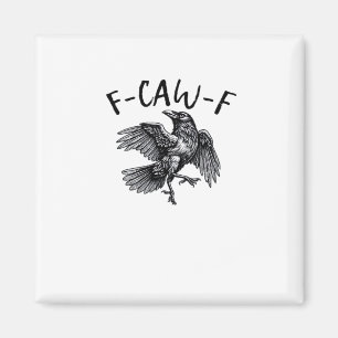 F Caw F Lustiger Krähe Vintage-Grafik Magnet