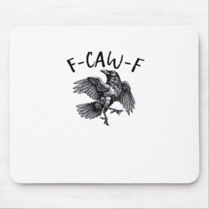 F Caw F Lustiger Krähe Vintage-Grafik Mousepad