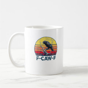 F-Caw-F Lustiger Rabe Vintage-Gothischer Vogel-Wor Kaffeetasse