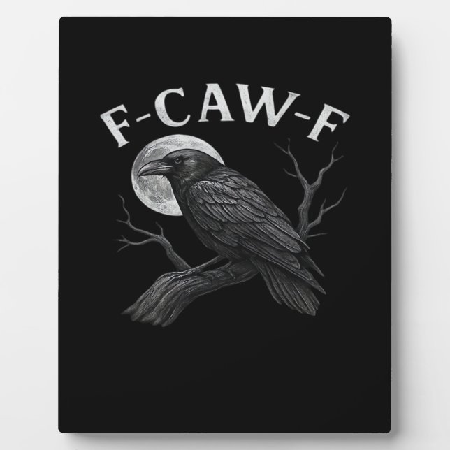 F-Caw-F Lustiger Spruch Fotoplatte (Vorderseite)