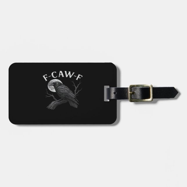 F-Caw-F Lustiger Spruch Gepäckanhänger (Vorderseite horizontal)
