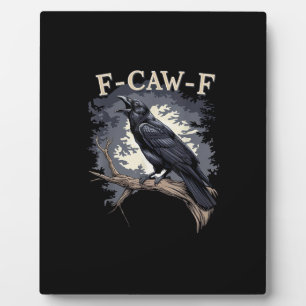 F Caw F Lustiger Vogel Krähe Kreative Casual Gesta Fotoplatte