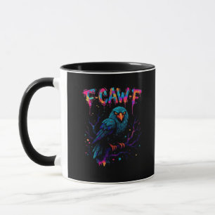 F Caw F Lustiger Vogel Krähe Rabe Wortwitz Scherz Tasse