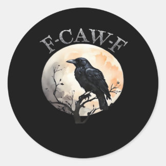 F Caw F Lustiger Vogel Mond Minimaler Sauberer Sti Runder Aufkleber