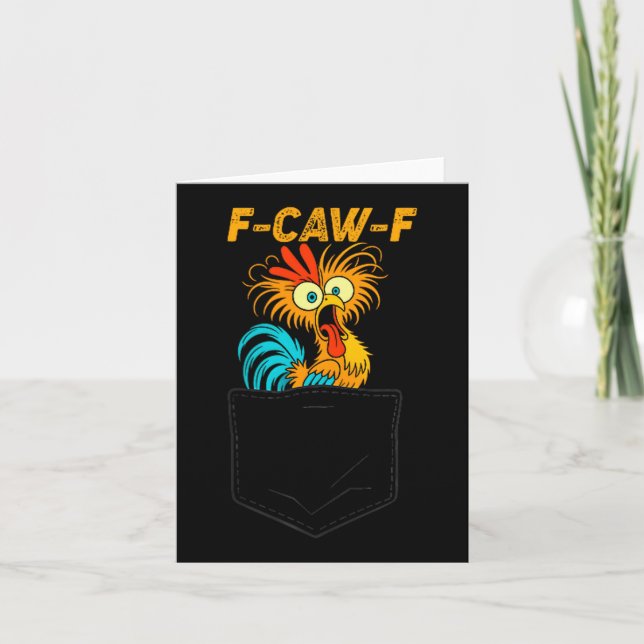 F-caw-f Lustiges Huhn Cket Humor Zitat Hahn Mem Karte (Vorderseite)