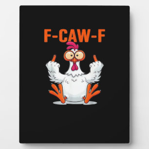 F-Caw-F Lustiges Huhn Klassisch Minimal Sauber Fotoplatte