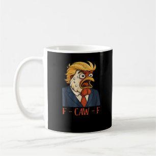 F-Caw-F Lustiges Huhn Klassisch Vintage Cool Kaffeetasse