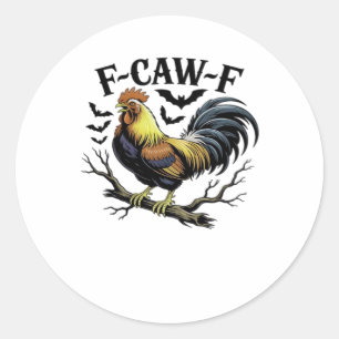 F-Caw-F Lustiges Huhn Klassischer Vintage-Stil Runder Aufkleber