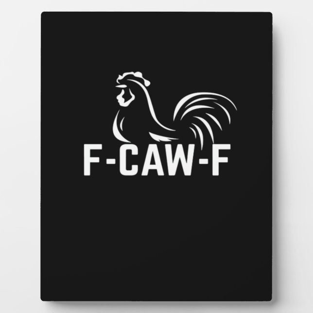 F-Caw-F Lustiges Wortspiel-Zitat Kreative Casualmo Fotoplatte (Vorderseite)