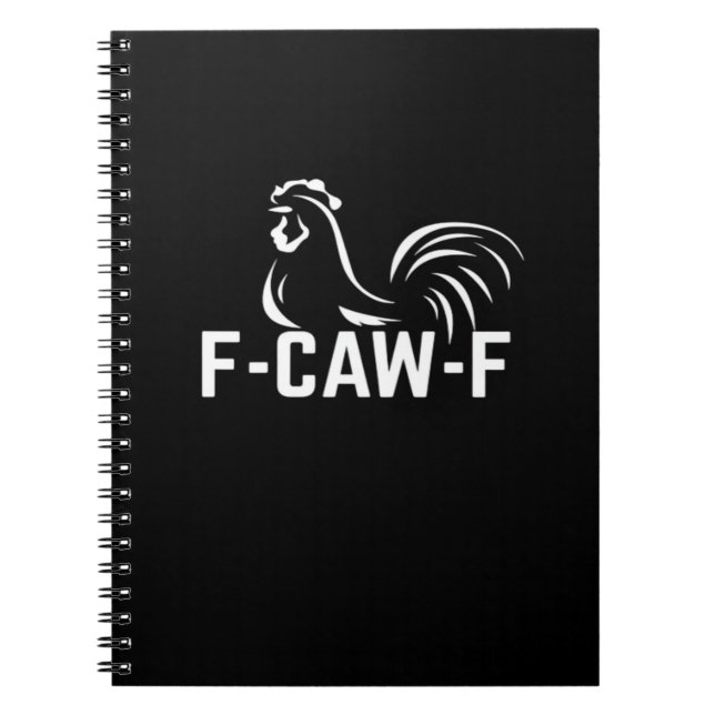F-Caw-F Lustiges Wortspiel-Zitat Kreative Casualmo Notizblock (Vorderseite)