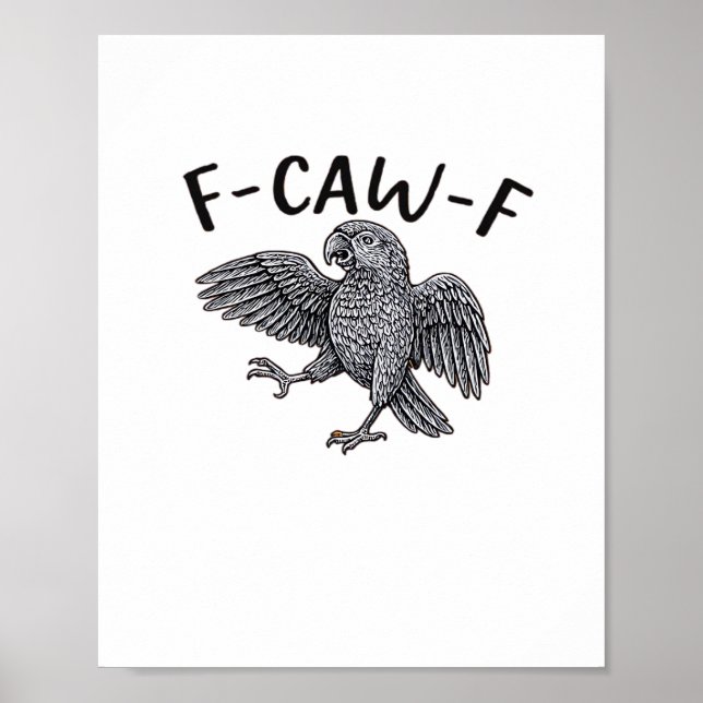 F Caw F Minimal Clean Design Poster (Vorne)