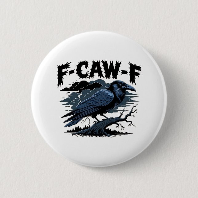 F-Caw-F Minimales Sauberes Design Button (Vorderseite)