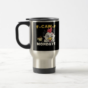 F-Caw-F Montags Klassisch Minimal Sauber Reisebecher