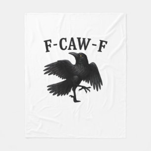 F-Caw-F Rabe F-Caw-F Krähe Halloween Lustige Krähe Fleecedecke