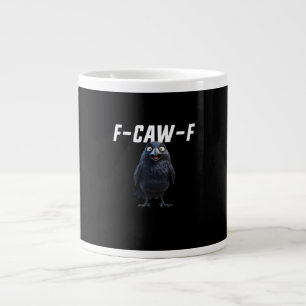 F Caw F Rabe Lustige Ausrüstung Kreativer Stil Jumbo-Tasse