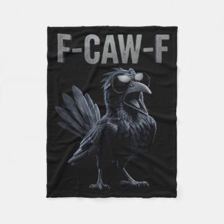 F Caw F Rabenliebhaber Fcawf Fawk Lustige Schwarze Fleecedecke