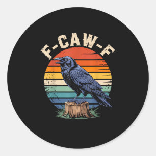 F-Caw-F Rabenmond Gothic Halloween Krähe Vogel Lie Runder Aufkleber