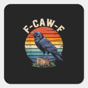 F-Caw-F Rabenmond gotische Halloween-Krähe Vogel L Quadratischer Aufkleber