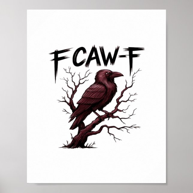 F-Caw-F Raven Classic Poster (Vorne)