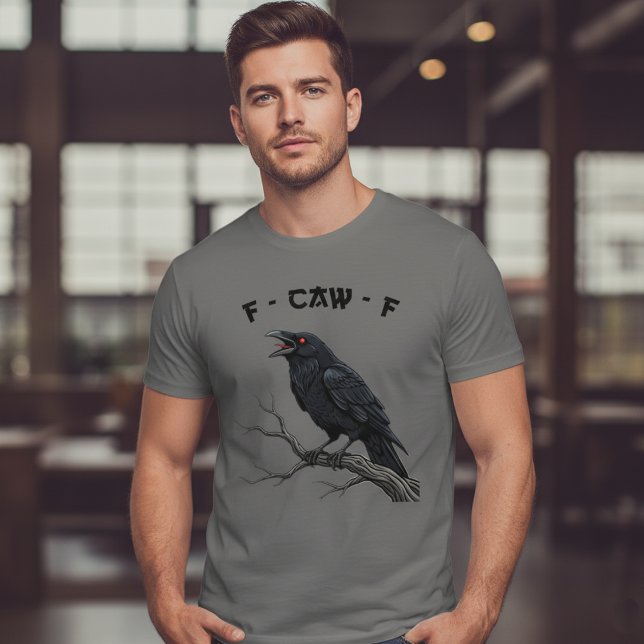 F-CAW-F Raven Crow Funny Gothic Bird Art T-Shirt (Von Creator hochgeladen)