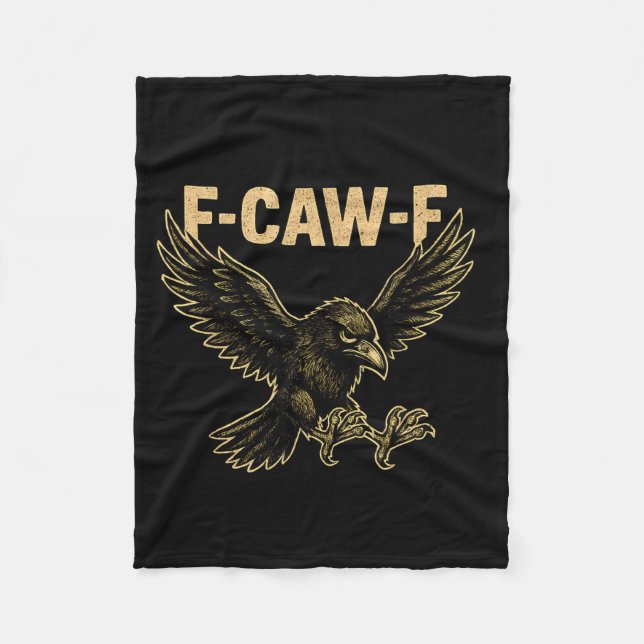F Caw F Raven Fcawf Crow Fawk Off Gothic Funny Bir Fleecedecke (Vorderseite)