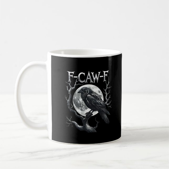 F-Caw-F Raven Moon Gothic Halloween Crow Bird Love Kaffeetasse (Links)