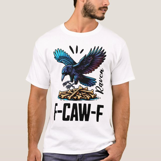 F-CAW-F Raven T-Shirt (Vorderseite)