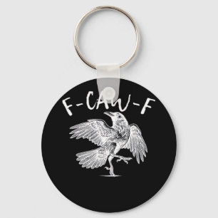 F-Caw-F Raven Vintage Grafik Schlüsselanhänger