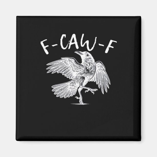 F-Caw-F Raven Vintage Graphic Magnet (Vorne)