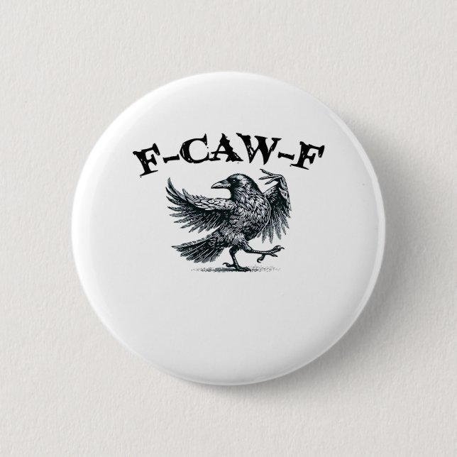 F-Caw-F Retro Style Button (Vorderseite)