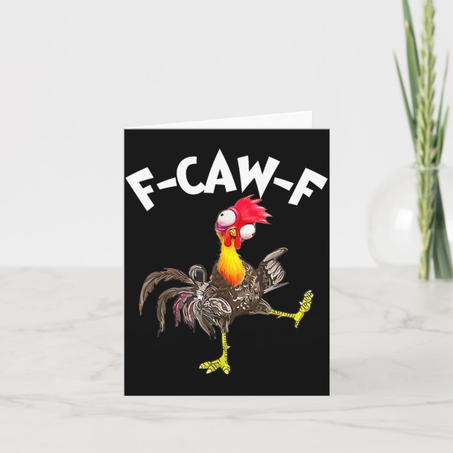 F-caw-f Rooster Funny Bird Fcaw-f Chicken Whispere Karte (Vorderseite)