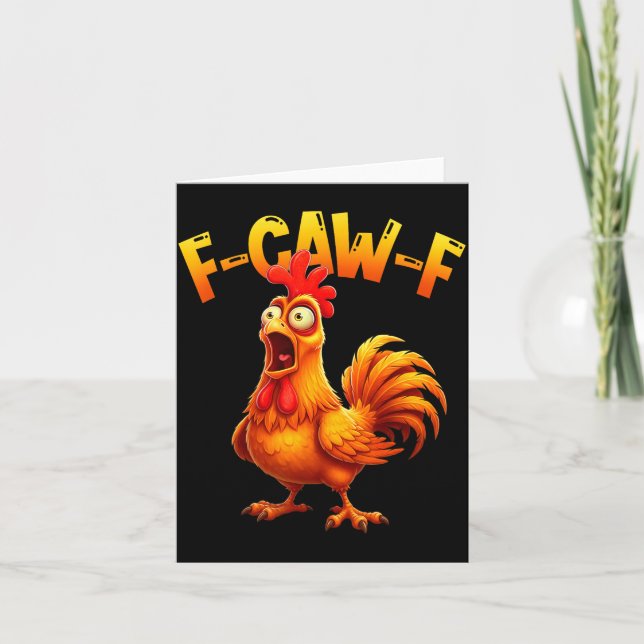 F Caw F Rooster Funny Bird Fcawf Chicken Whisperer Karte (Vorderseite)