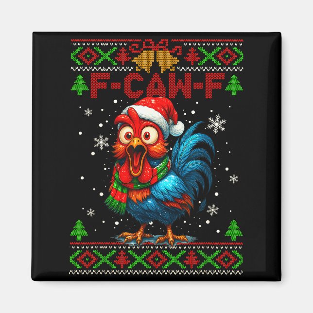 F Caw F Rooster Funny Bird Fcawf Chicken Whisperer Magnet (Vorne)