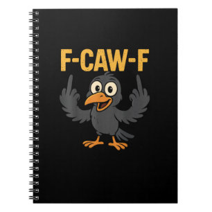 F Caw F Sarkastischer Krähen-Meme-Humor-Design Notizblock